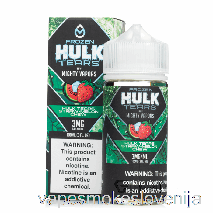 Vape Slovenija Zamrznjene Hulk Tears Straw Melon Chew - Hulk Tears - 100ml 0mg